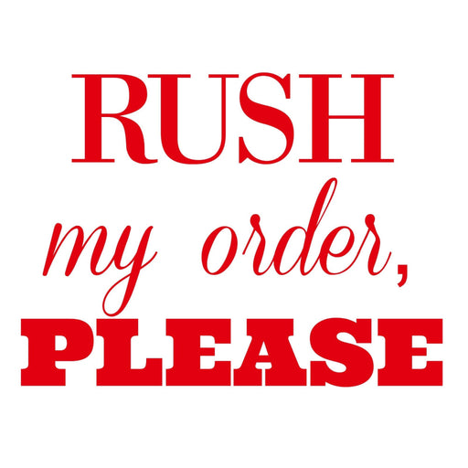 Rush order fee